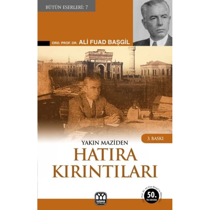 Yakın Maziden Hatıra Kırıntıları