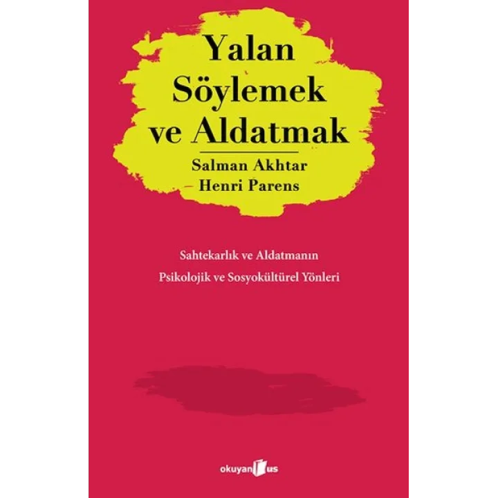 Yalan Söylemek ve Aldatmak