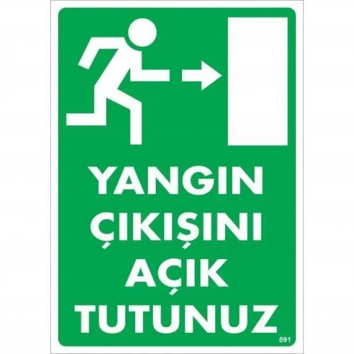 Mey İthalat® Yangın Çıkışını Açık Tutunuz Sağ Uyarı Levhası 25x35 KOD:891