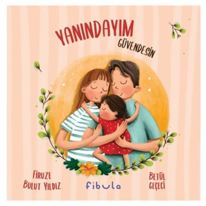 Yanındayım Güvendesin