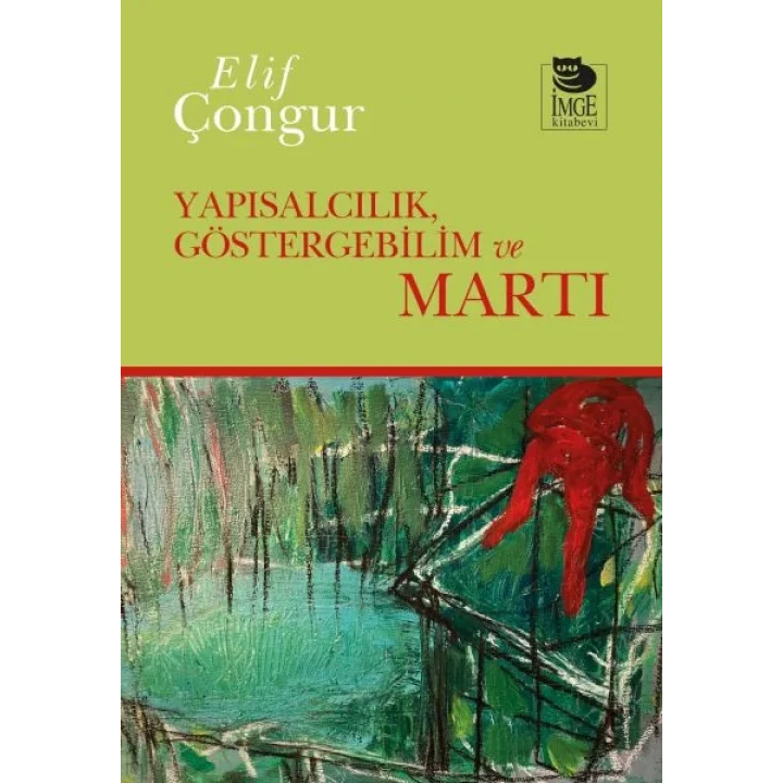 Yapısalcılık Göstergebilim ve Martı