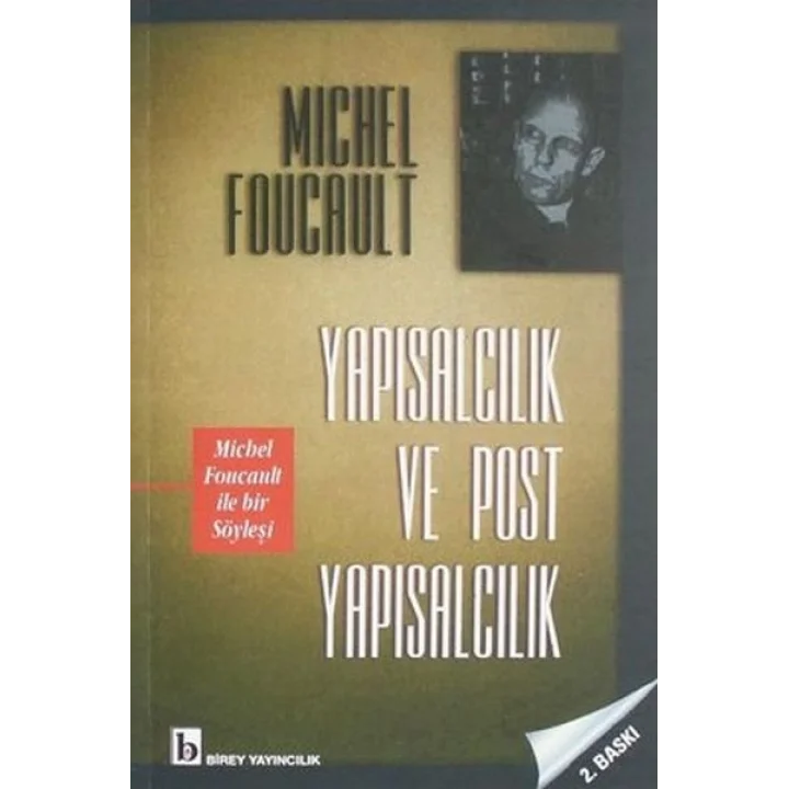 Yapısalcılık ve Post Yapısalcılık