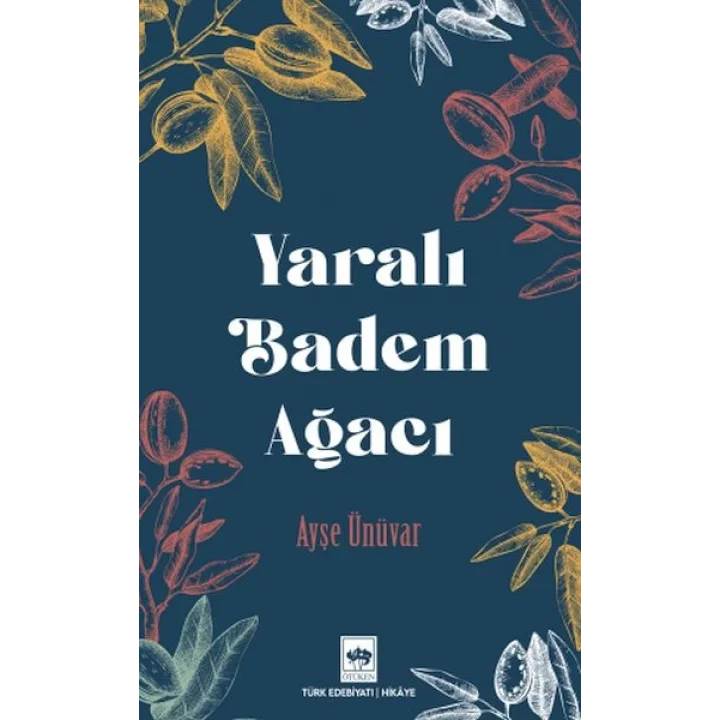 Yaralı Badem Ağacı