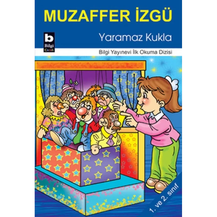 Yaramaz Kukla / İlk Okuma Dizisi