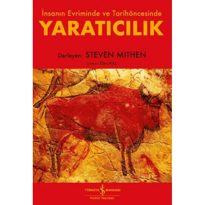 Yaratıcılık - İnsanın Evriminde ve Tarihöncesinde