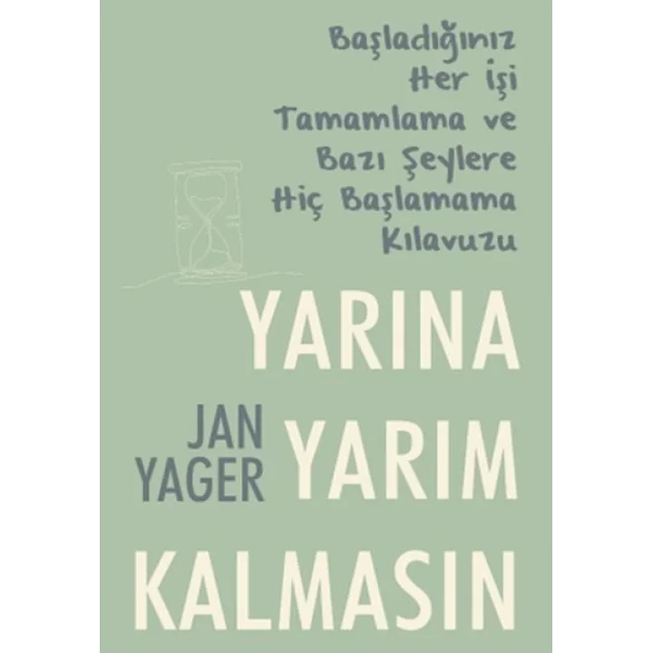Yarına Yarım Kalmasın