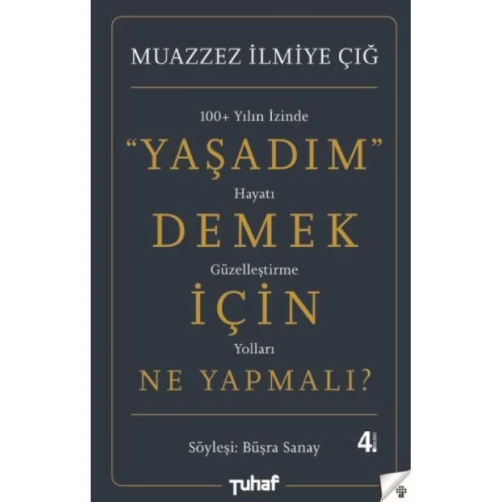 Yaşadım Demek İçin Ne Yapmalı?