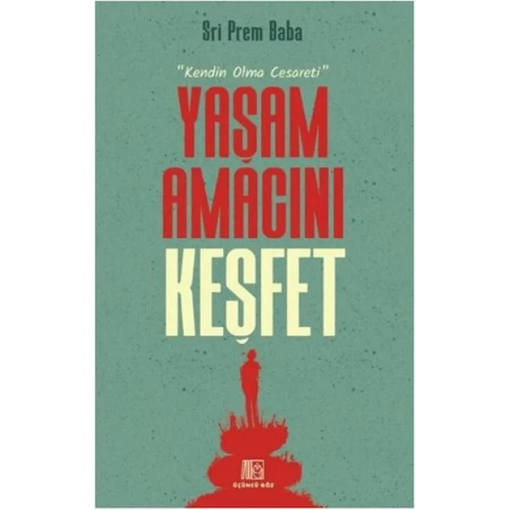 Yaşam Amacını Keşfet