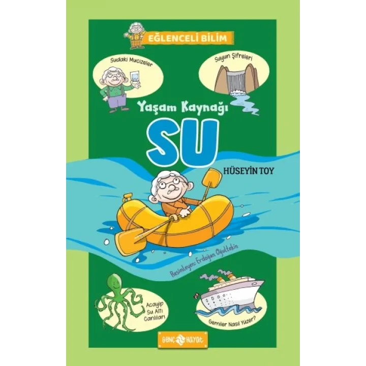 Yaşam Kaynağı Su - Eğlenceli Bilim 1