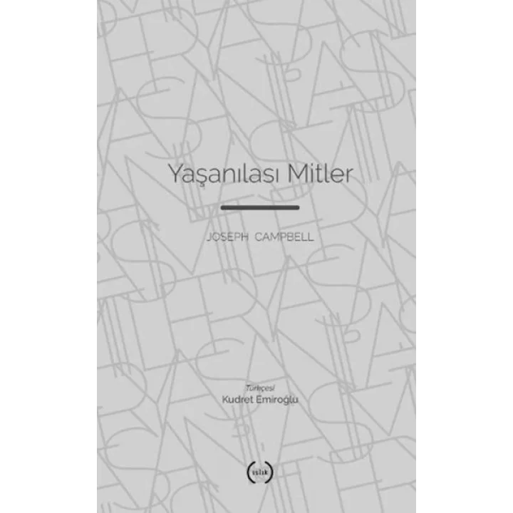 Yaşanılası Mitler