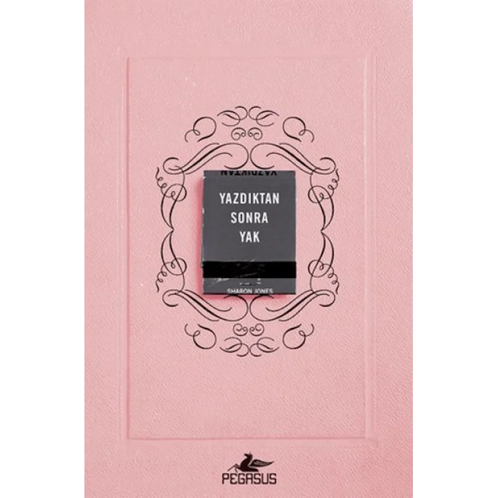 Yazdıktan Sonra Yak