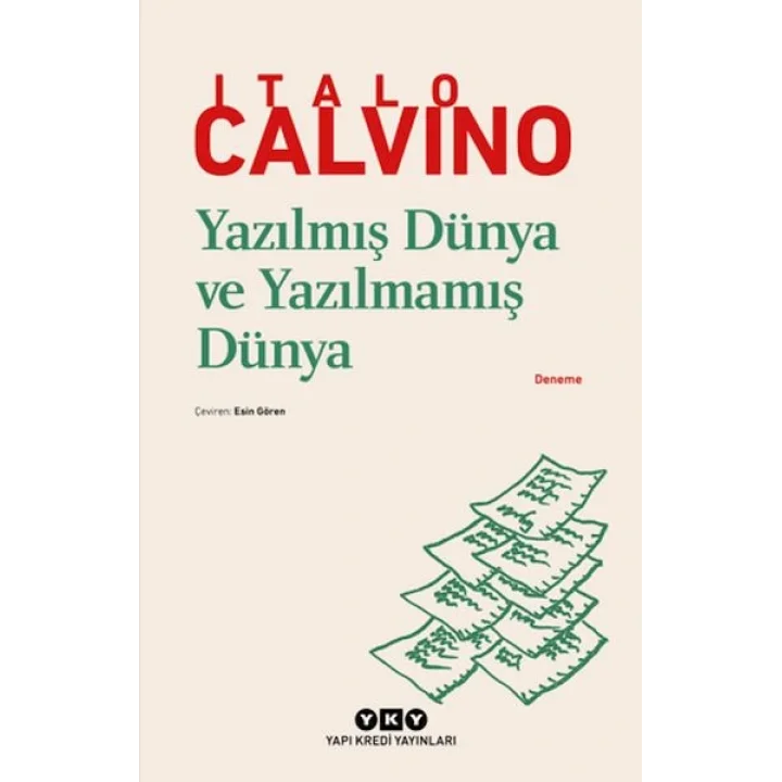 Yazılmış Dünya ve Yazılmamış Dünya