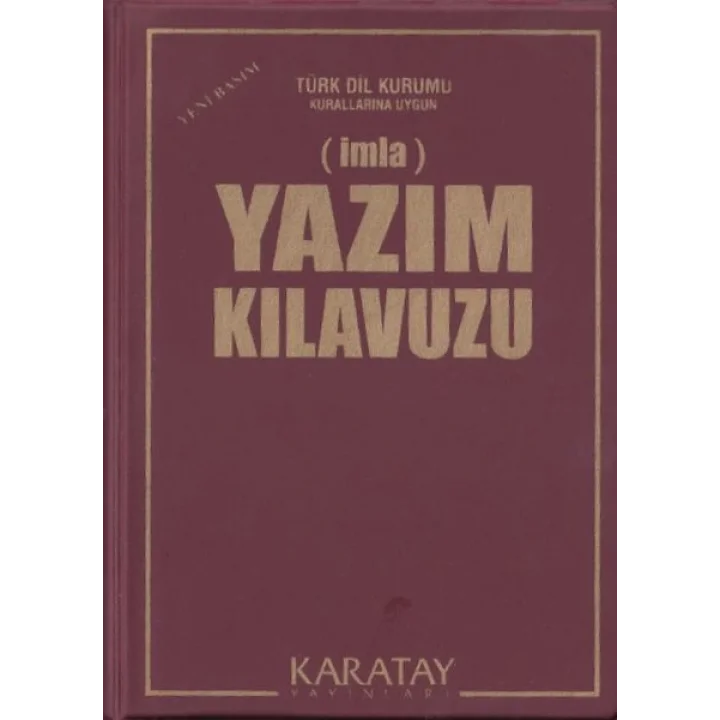 Yazım Kılavuzu (İmla) - (Plastik Kapak)