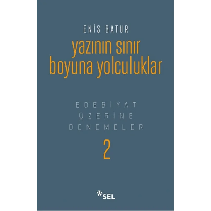 Yazının Sınır Boyuna Yolculuk