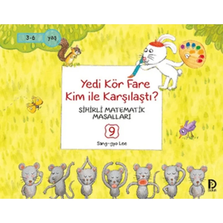 Yedi Kör Fare Kim İle Karşılaştı
