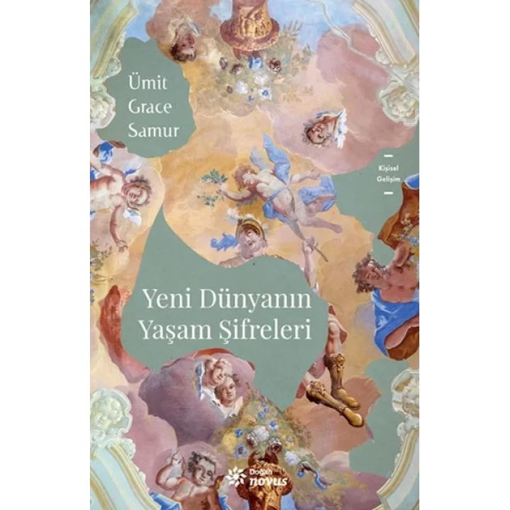 Yeni Dünyanın Yaşam Şifreleri