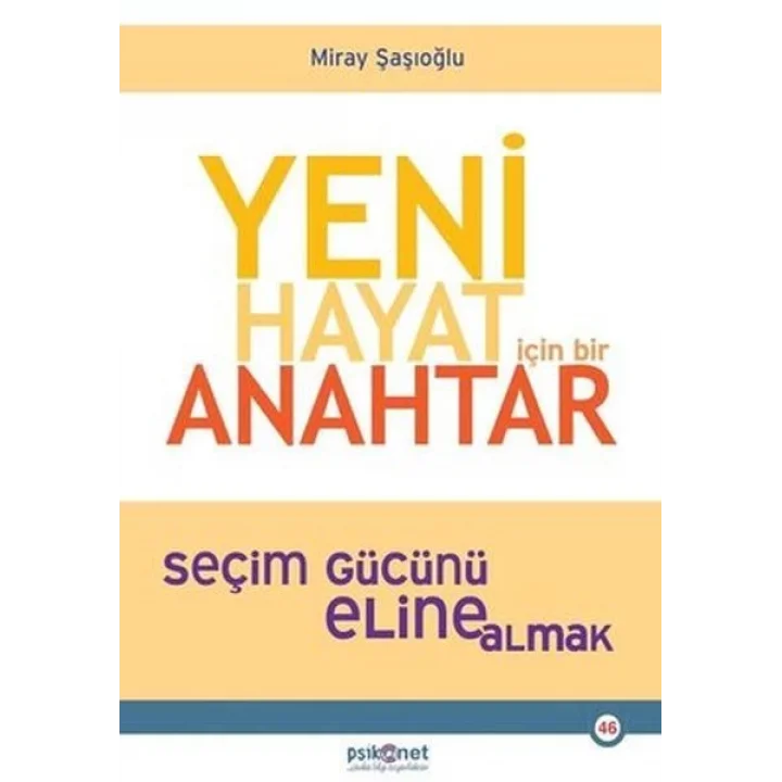 Yeni Hayat İçin Bir Anahtar