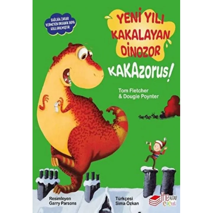 Yeni Yılı Kakalayan Dınozor Kakazorus