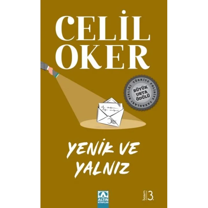 Yenik ve Yalnız