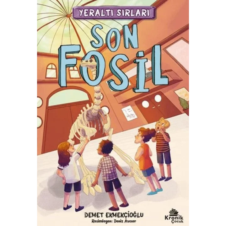 Yeraltı Sırları 2 - Son Fosil