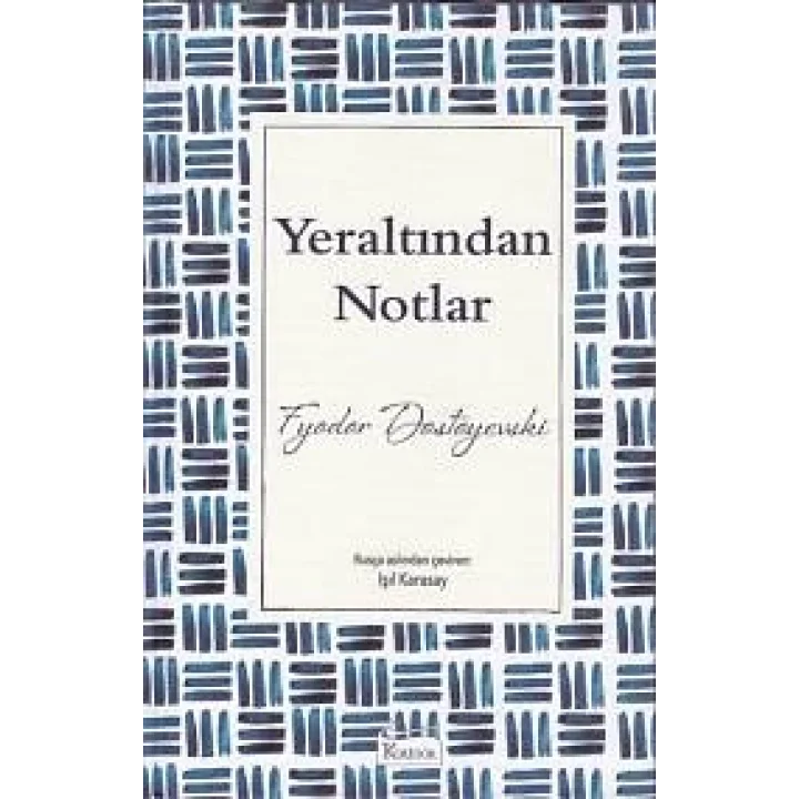 Yeraltından Notlar (Bez Ciltli)