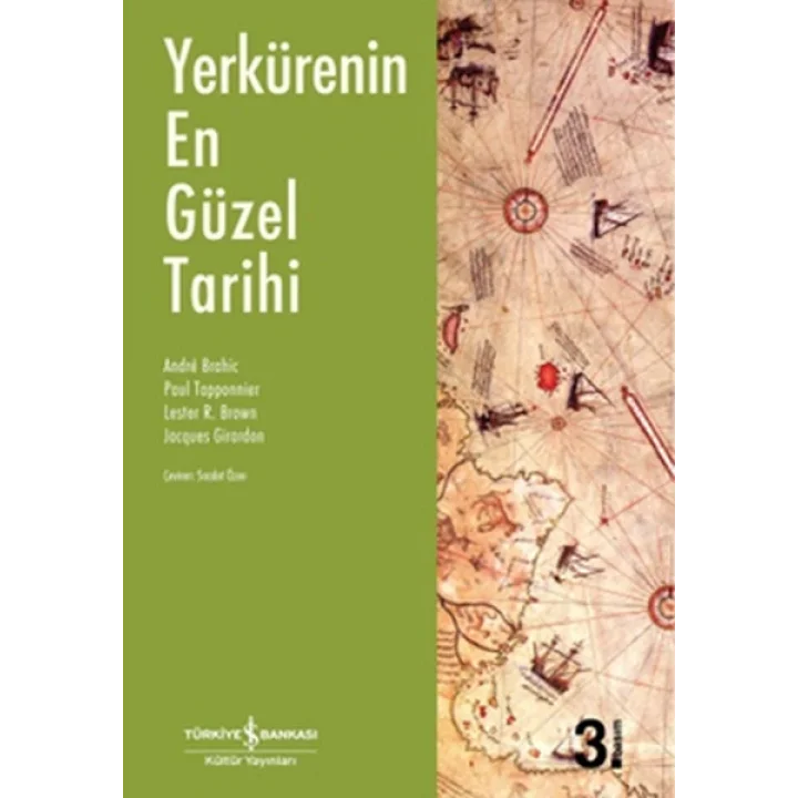 Yerkürenin En Güzel Tarihi