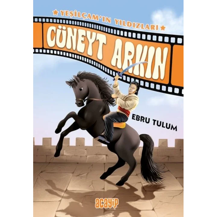 Yeşilçam’ın Yıldızları 3 - Cüneyt Arkın