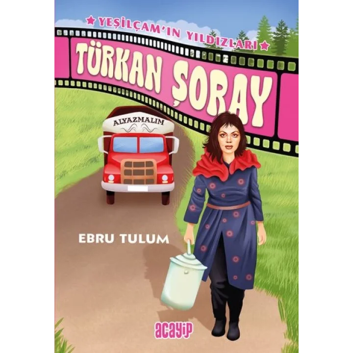 Yeşilçam’ın Yıldızları 4 - Türkan Şoray