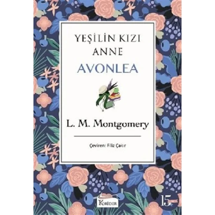 Yeşilin Kızı Anne Avonlea - Mor (Bez Ciltli)