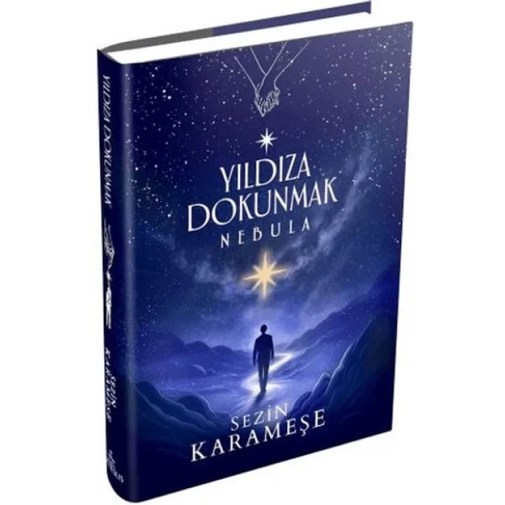 Yıldıza Dokunmak 2: Nebula (Ciltli)