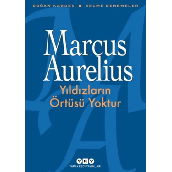 Yıldızların Örtüsü Yoktur