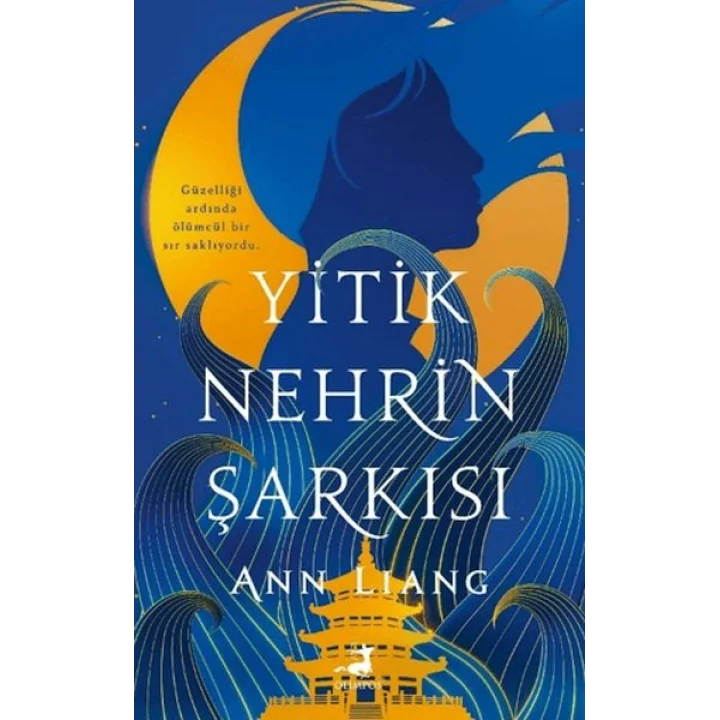 Yitik Nehrin Şarkısı