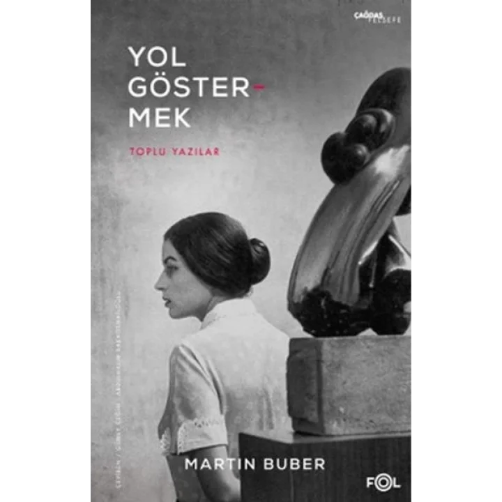 Yol Göstermek - Toplu Yazılar