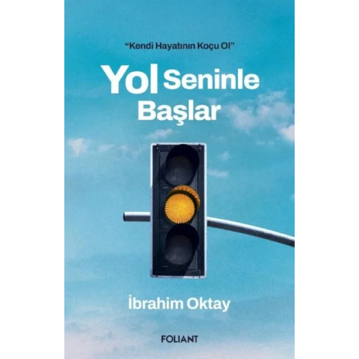 Yol Seninle Başlar