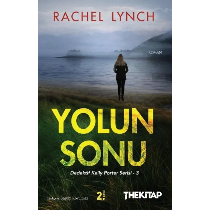 Yolun Sonu - Dedektif Kelly Porter Serisi 3