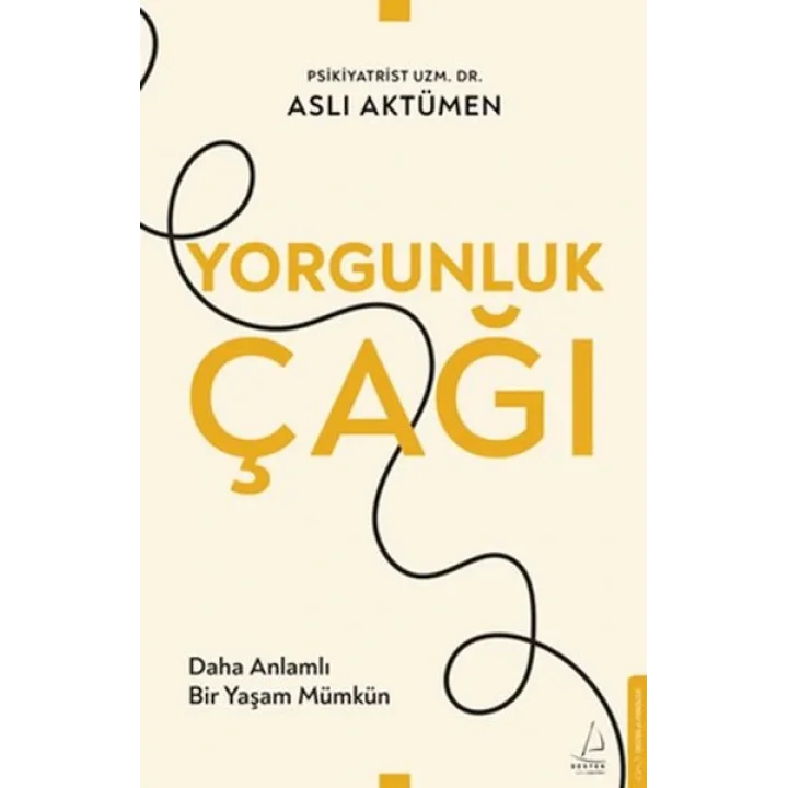 Yorgunluk Çağı