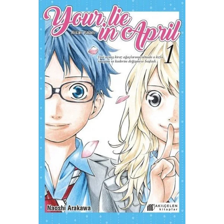Your Lie in April - Nisan Yalanı 1
