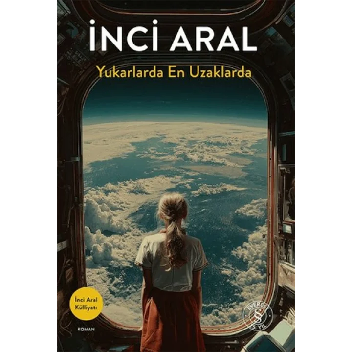 Yukarlarda En Uzaklarda