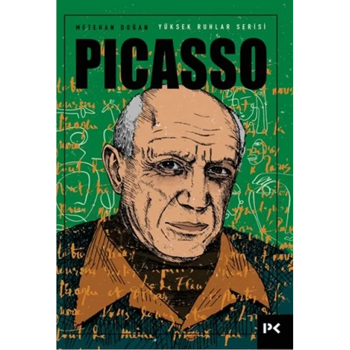 Yüksek Ruhlar Serisi: Picasso
