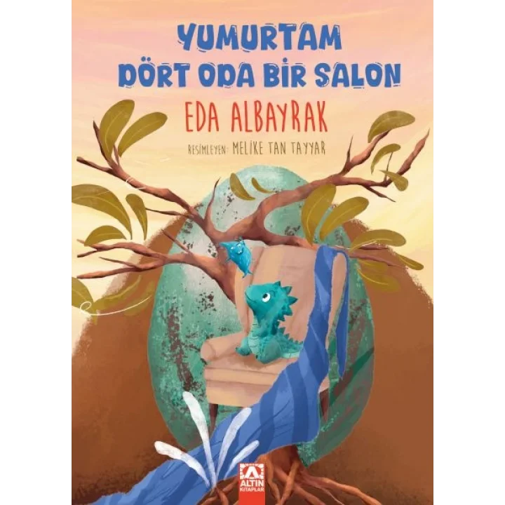 Yumurtam Dört Oda Bir Salon