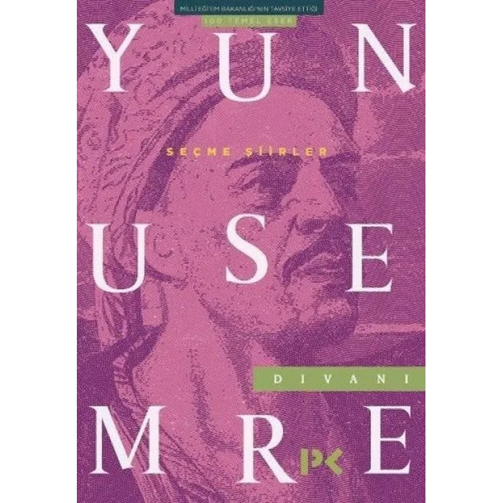 Yunus Emre Divanı Seçme Şiirler