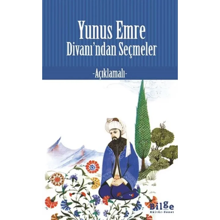 Yunus Emre Divan’ından Seçmeler