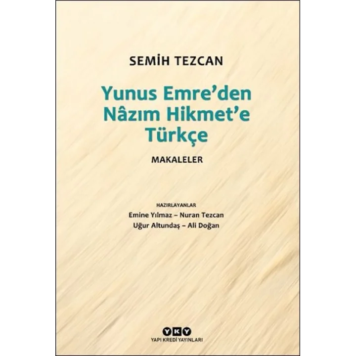 Yunus Emre’den Nâzım Hikmet’e Türkçe Makaleler