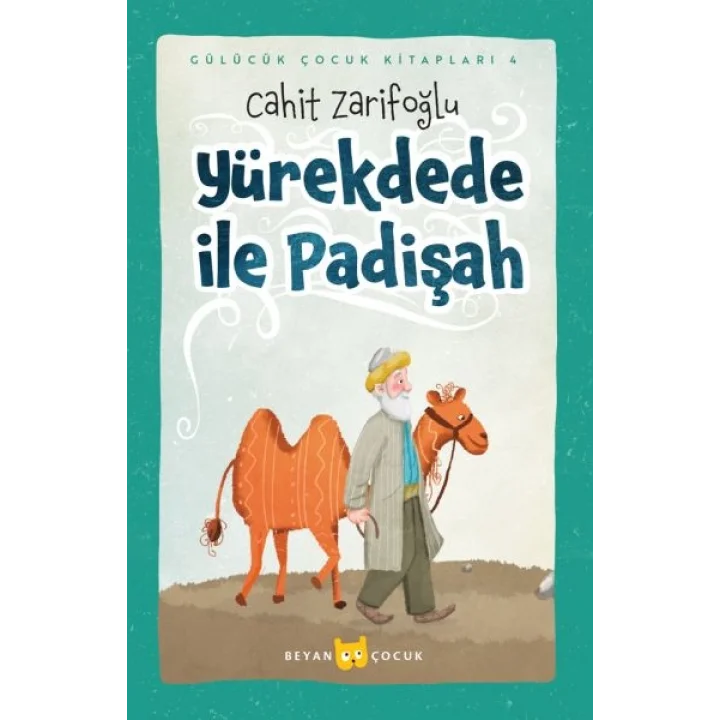 Yürekdede ile Padişah (Ciltli-Resimli)