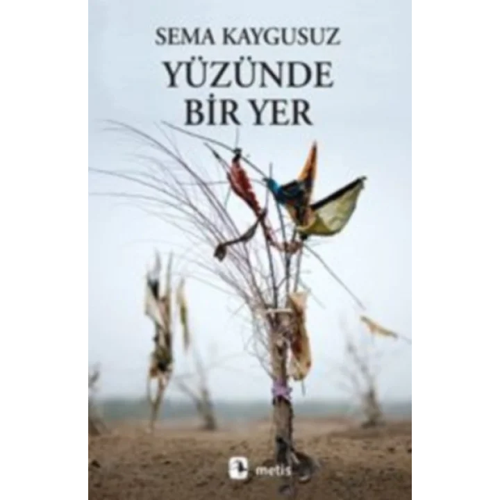 Yüzünde Bir Yer