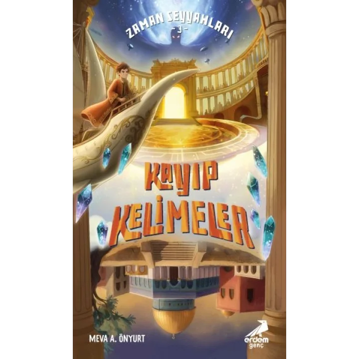 Zaman Seyyahları 3, Kayıp Kelimeler