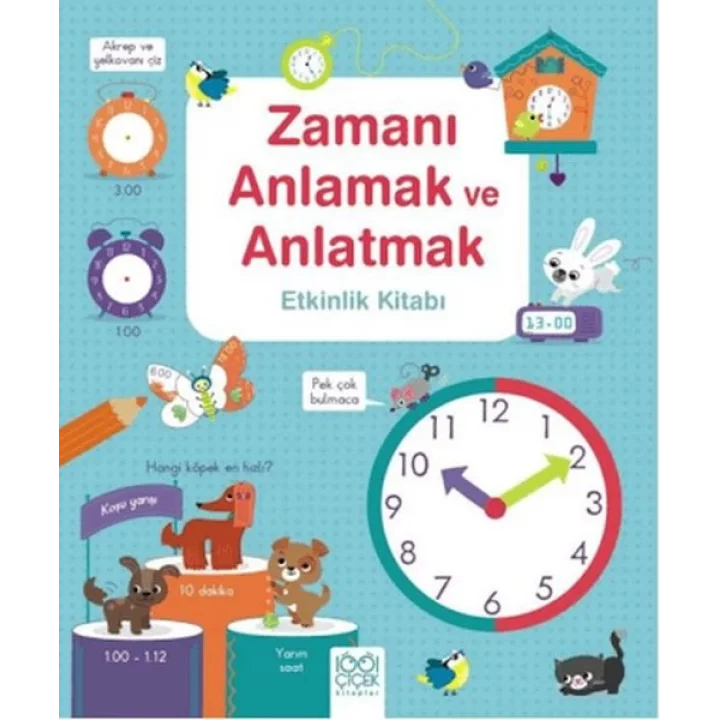 Zamanı Anlamak ve Anlatmak Etkinlik Kitabı