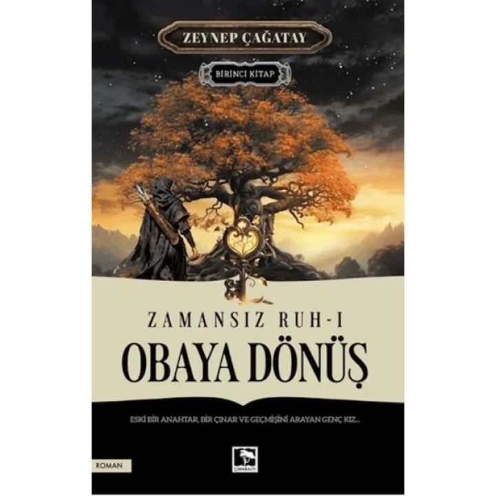 Zamansız Ruh 1 - Obaya Dönüş