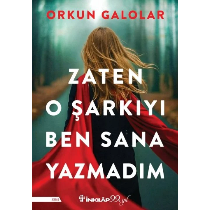 Zaten O Şarkıyı Ben Sana Yazmadım