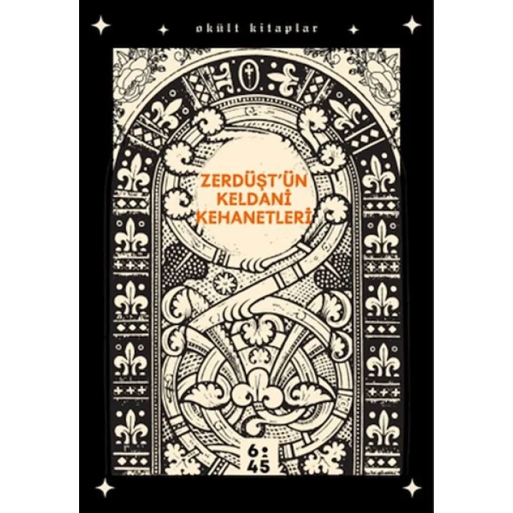 Zerdüştün Keldani Kehanetleri